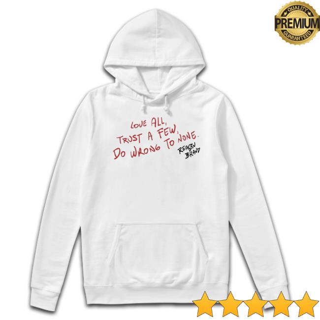 Ryan Clark Love Trust A Few Do Wrong To None Shirt