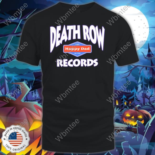 Happy Dad Death Row Records Long Sleeve Shirt
