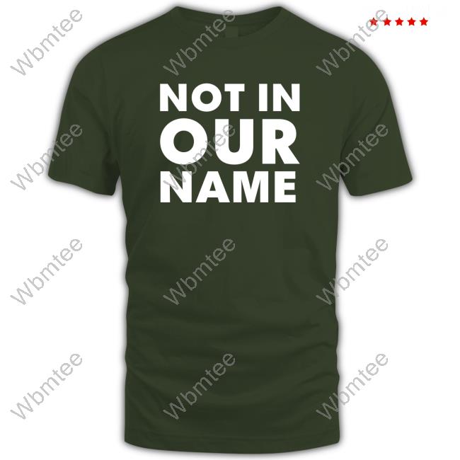 Official Gaza Not In Our Name Shirt