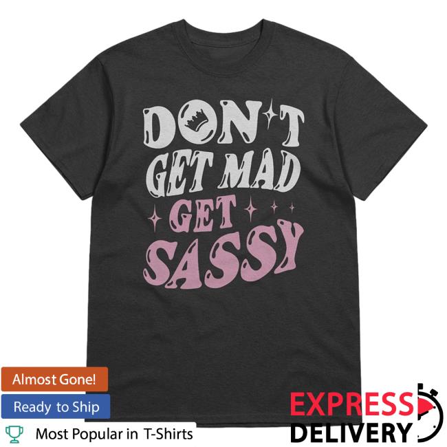 Official Joce Bedard Merch Store Get Sassy T-Shirts - White