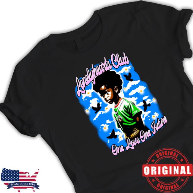 Official Lonely Hearts Club Lonelyhearts Club One Love One Fulire Shirt