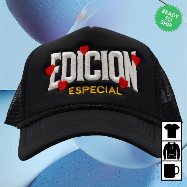 Official Edicion Especial Merch Store Edicion Especial Heart Trucker Hat