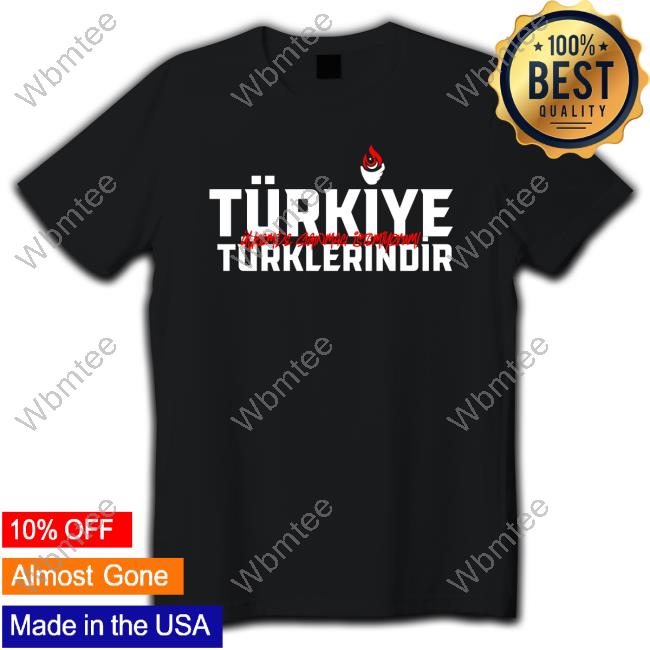 Official Türkiye Türklerindir Shirt