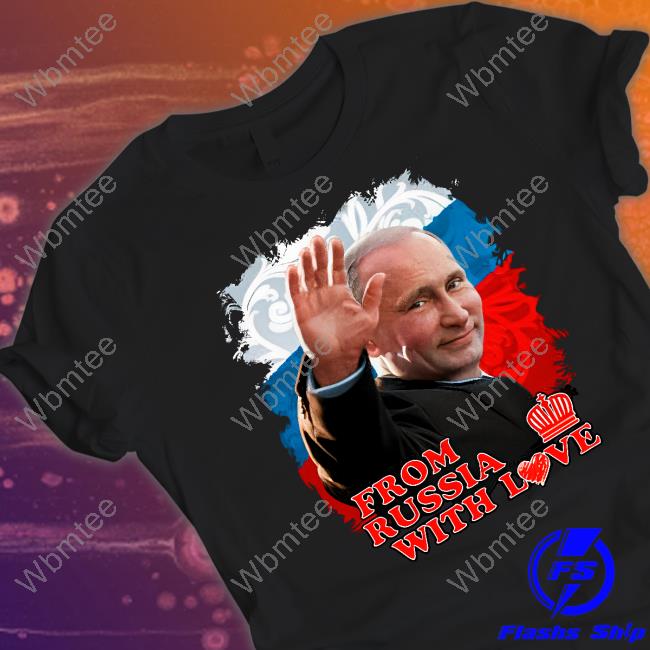 Putin From Russia With Love Long Sleeve T-Shirt