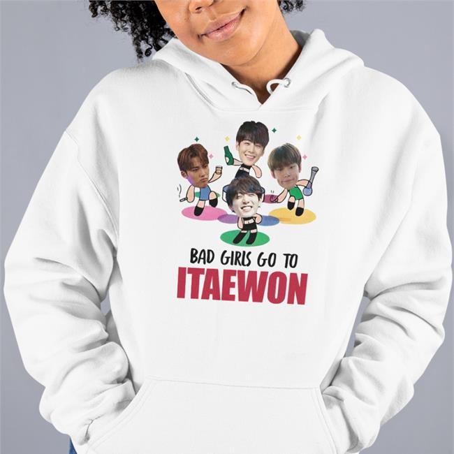 Bad Girls Go To Itaewon Long Sleeve T Shirt Reopened