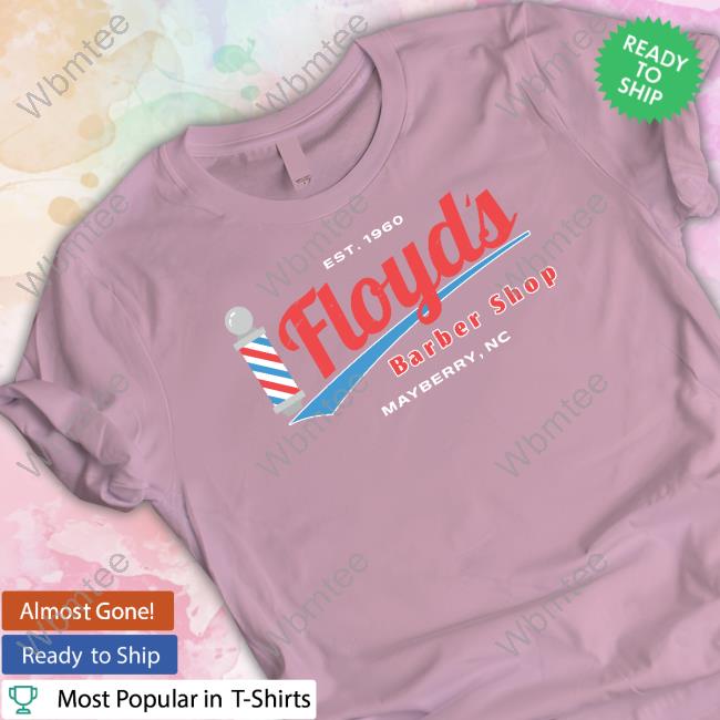 Floyd's Barber Shop Shirt