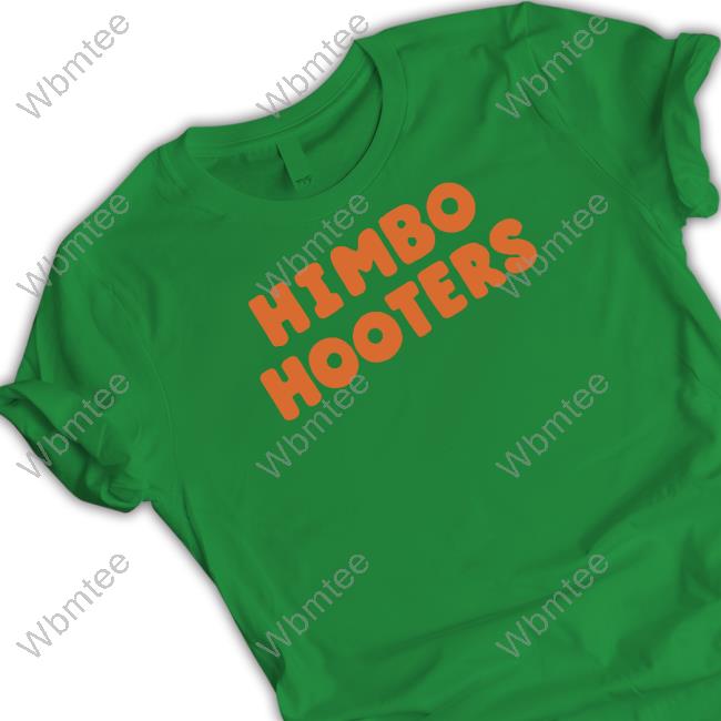 Himbo Hooters Shirt Jodira Horsey Himbo Hooters Hoodie