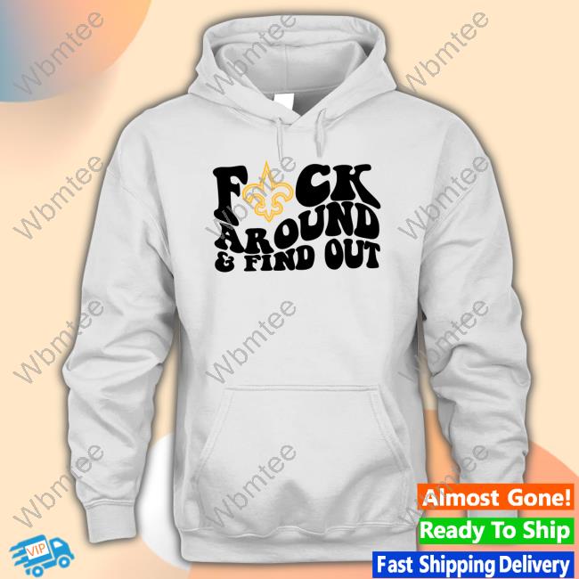 Official The Nola Hat Plug Fuck Around & Find Out Shirts