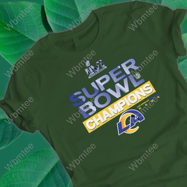 Super Bowl Lvi Champions Shirt Super Bowl Lvi Champions T Shirt
