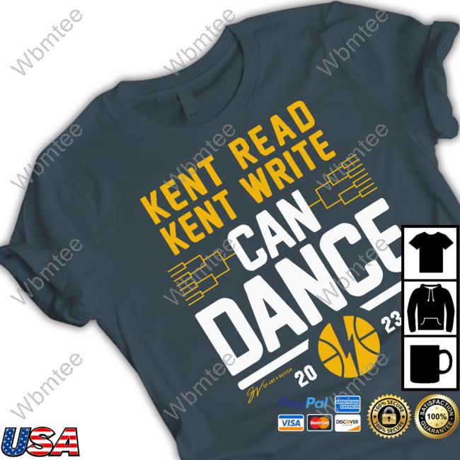 Official Read Kent Write Can Dance 2023 Hoodie GVartwork Shop Read Kent Write Can Dance 2023 Tee Shirt Gv Art + Apparel
