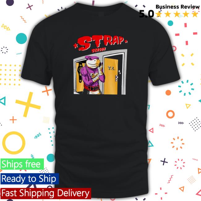 Official Strap Season 3 0 Shirts Strap Season 3 0 Hoodie