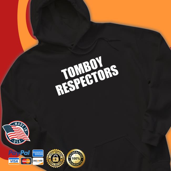 Official Tomboy respectors 2022 TShirts Tomboy respectors 2022 Tee Shirt