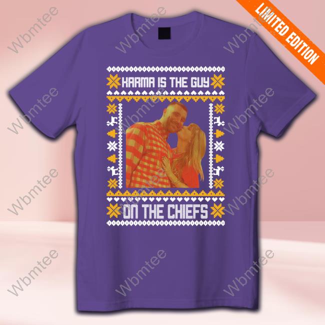 Official Karma Is The Guy On The Chiefs Christmas Red Sweatshirt