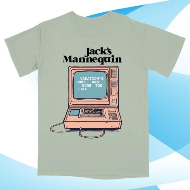Andrew Mcmahon Vacation Computer T Shirt Jack´s Mannequin