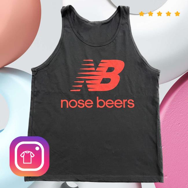 Official B Team Merch Store Shop Nose Beers Tank Top Top Shirt