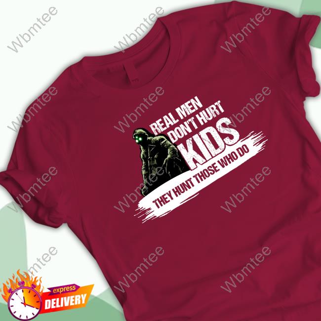 Official Real Men Don't Hurt Kids // We Fight Monsters Hunter Shirt