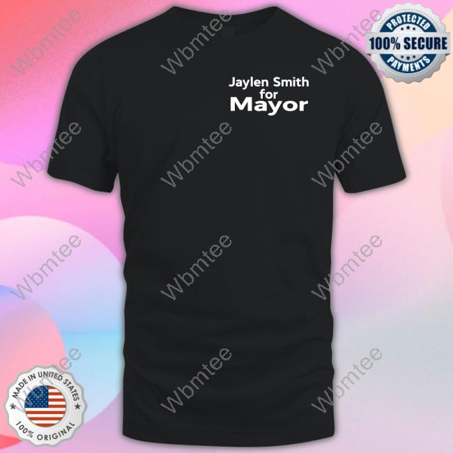 Jaylen Smith For Mayor Tee