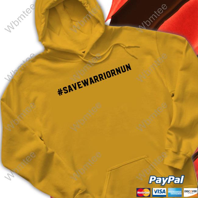 #Savewarriornun T-Shirt #Savewarriornun T Shirt