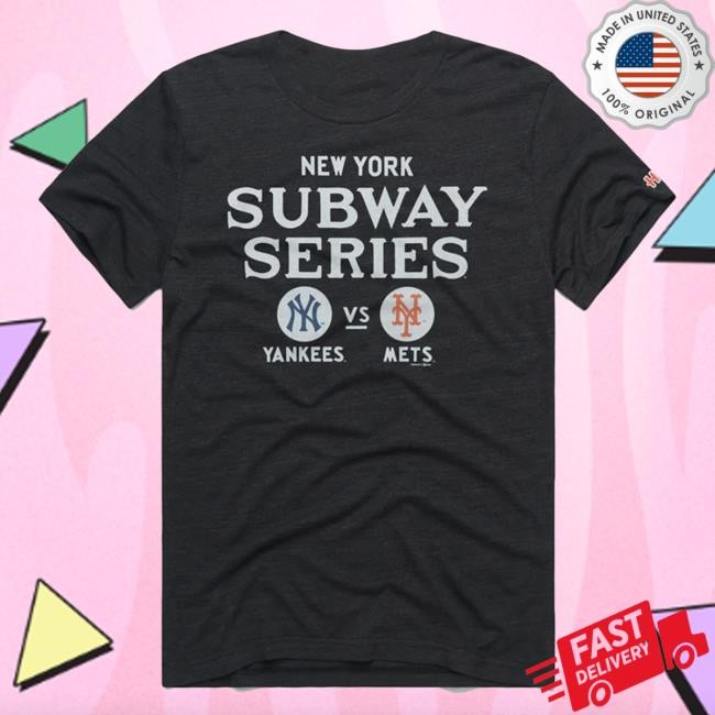 Official New York Subway Series Yankees Vs Mets Hot Shirt