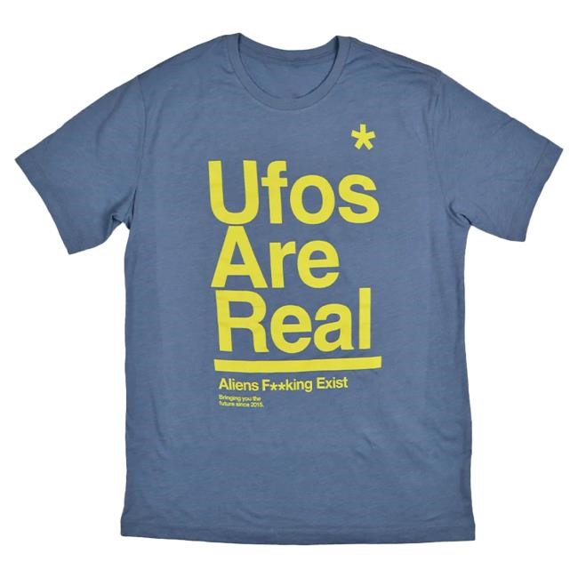 Official To The Stars Clothing Shop Store Ufos Are Real Hot Shirt Stonewash Blue